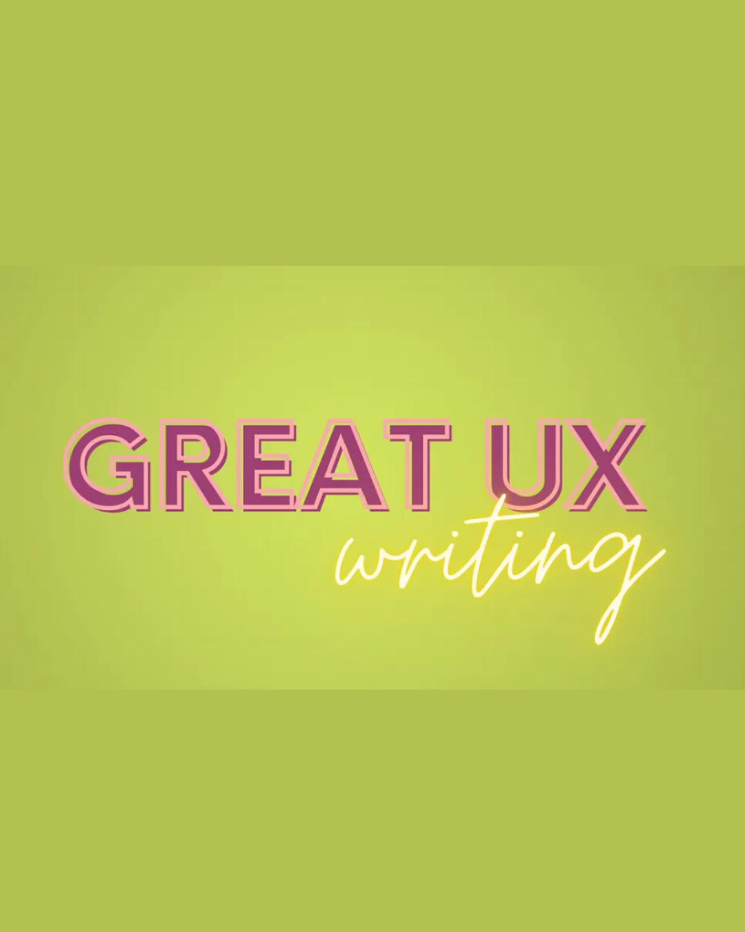 Great UX writing: How to create seamless user experiences through words