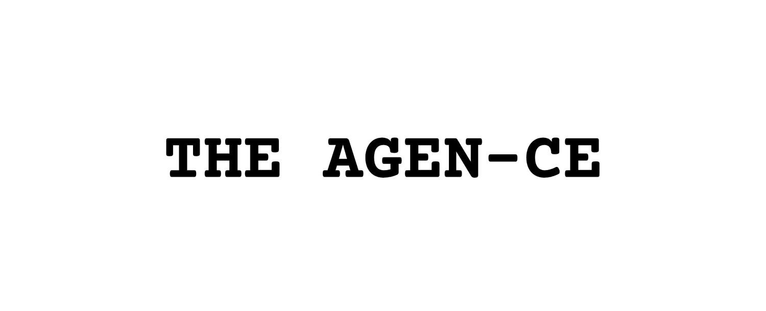 THE AGEN-CE