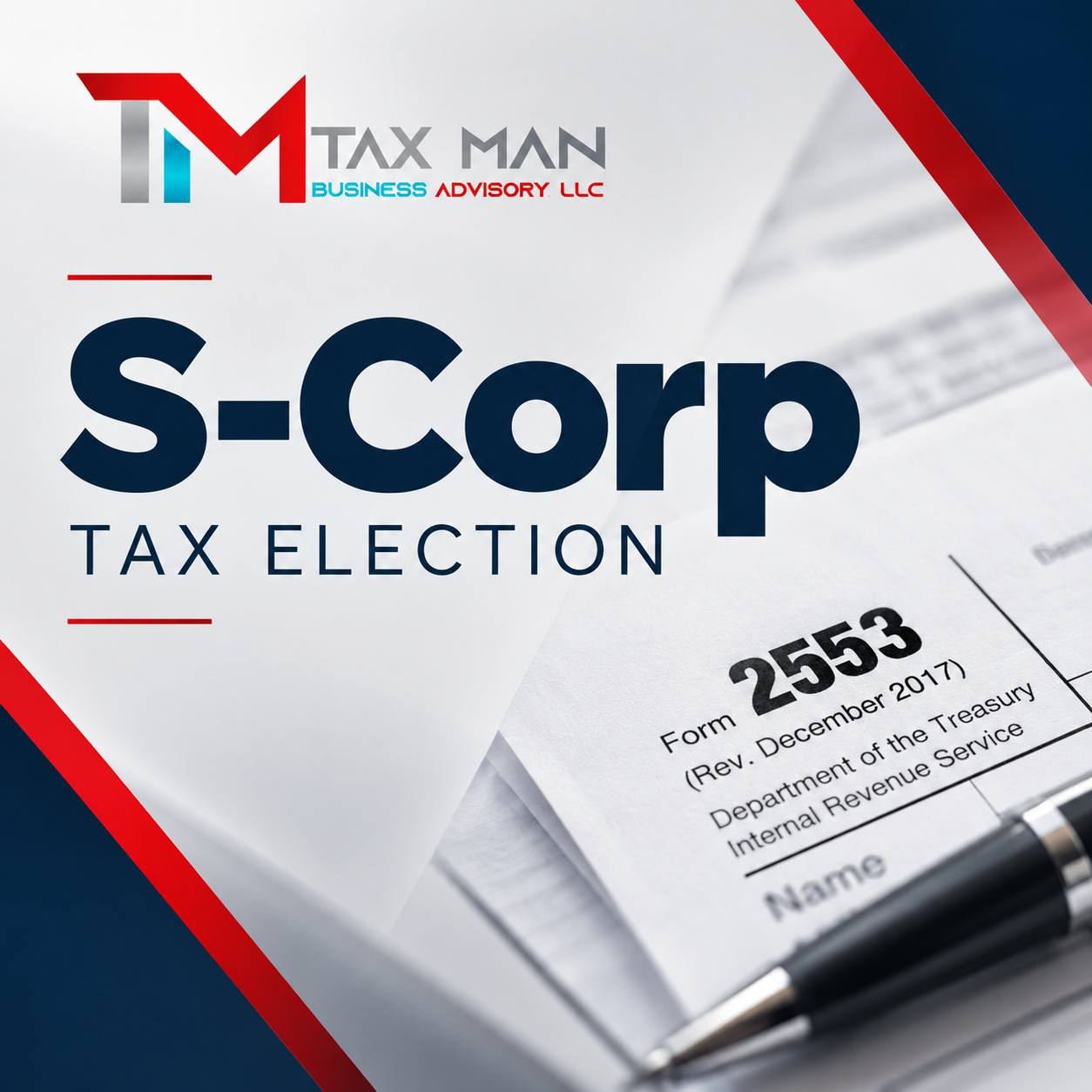 S-Corp Tax Election / Elección Fiscal S-Corp