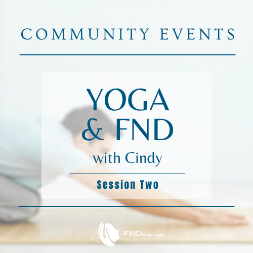 Yoga and FND - A Six Session Series