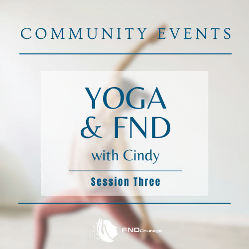 Yoga and FND - A Six Session Series