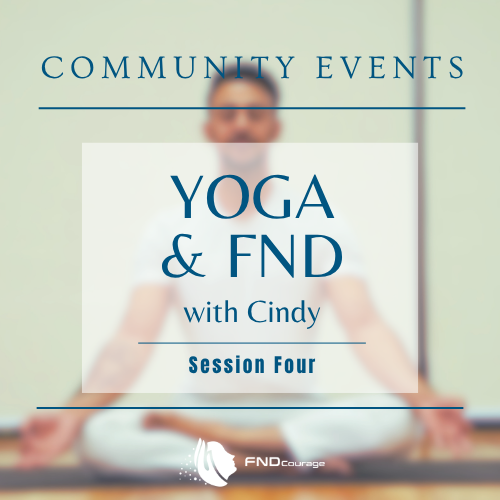 Yoga and FND - A Six Session Series 