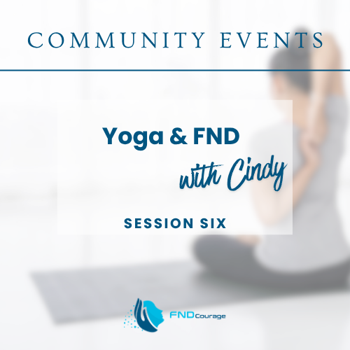 Yoga and FND - Session Six