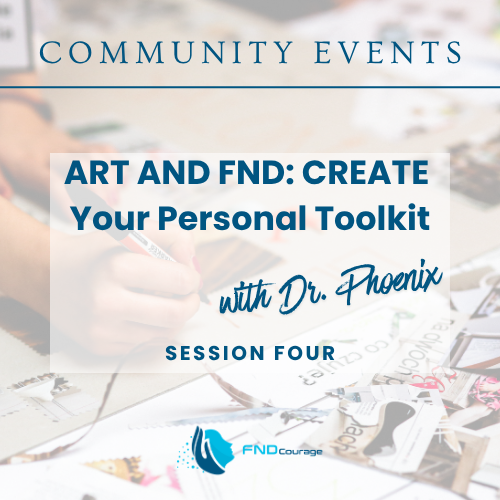 Art &amp; FND- Session Four