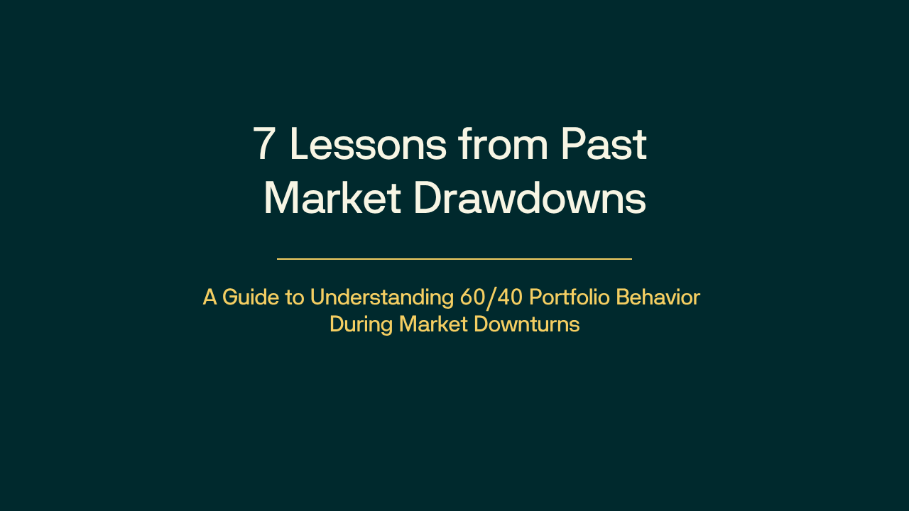 7 Lessons from Past Market Drawdowns