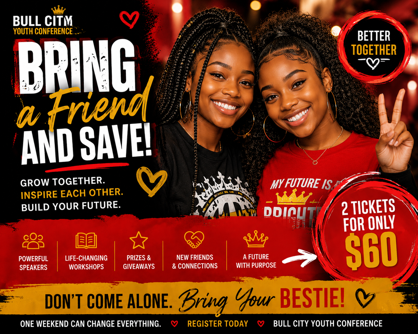 BRING-A-FRIEND SPECIAL