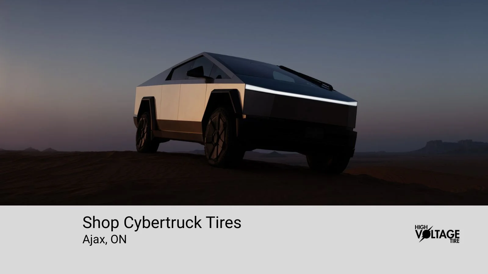 Shop Cybetruck tires in Ajax, Ontario at High Voltage Tire.
