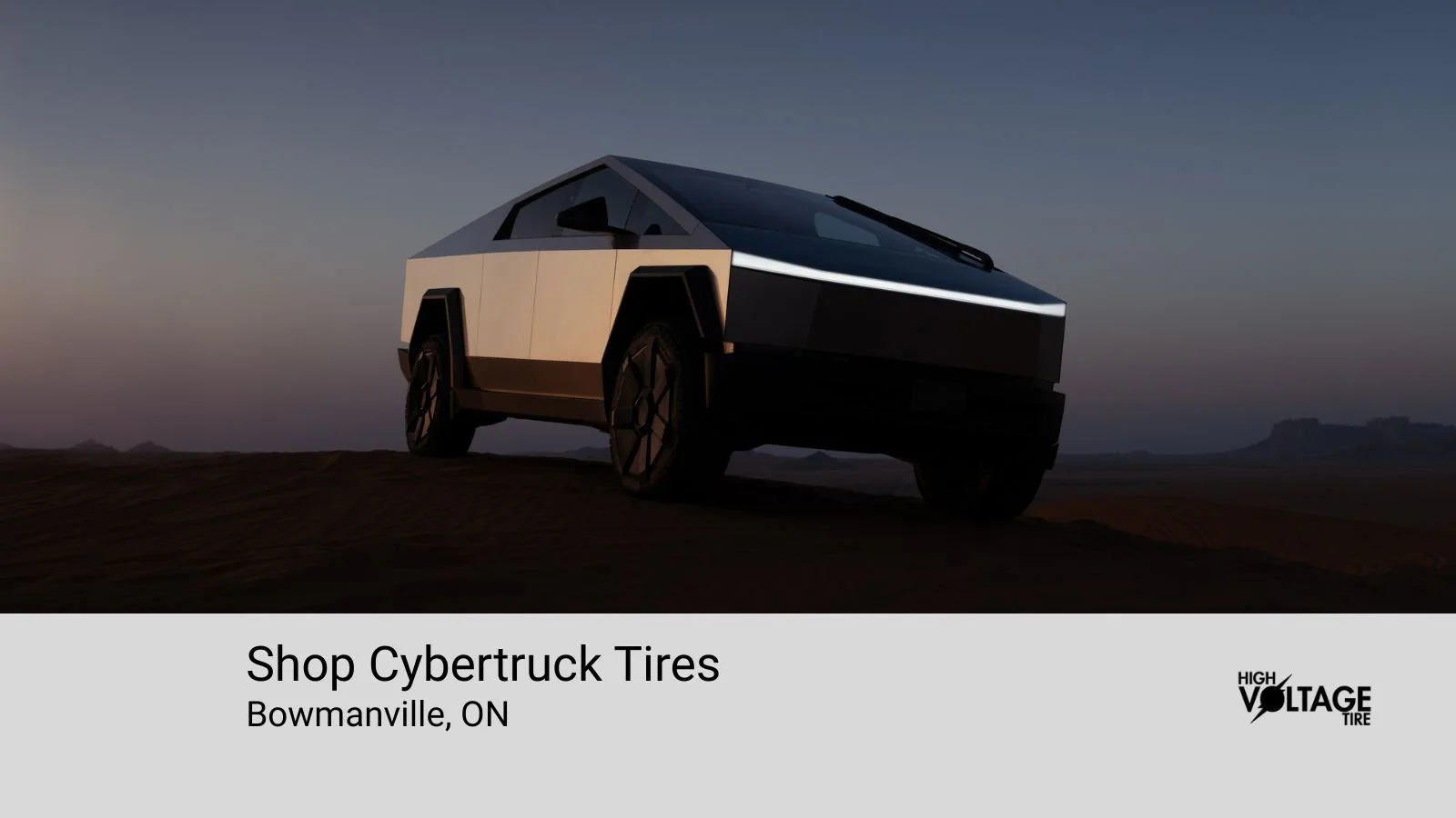 Shop Cybetruck tires in Bowmanville, Ontario at High Voltage Tire.