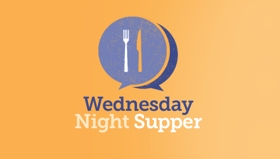 Wednesday Night Supper