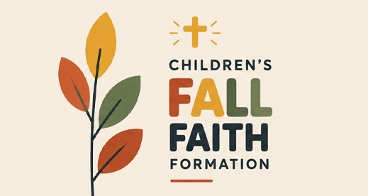 Children's Fall Faith Formation