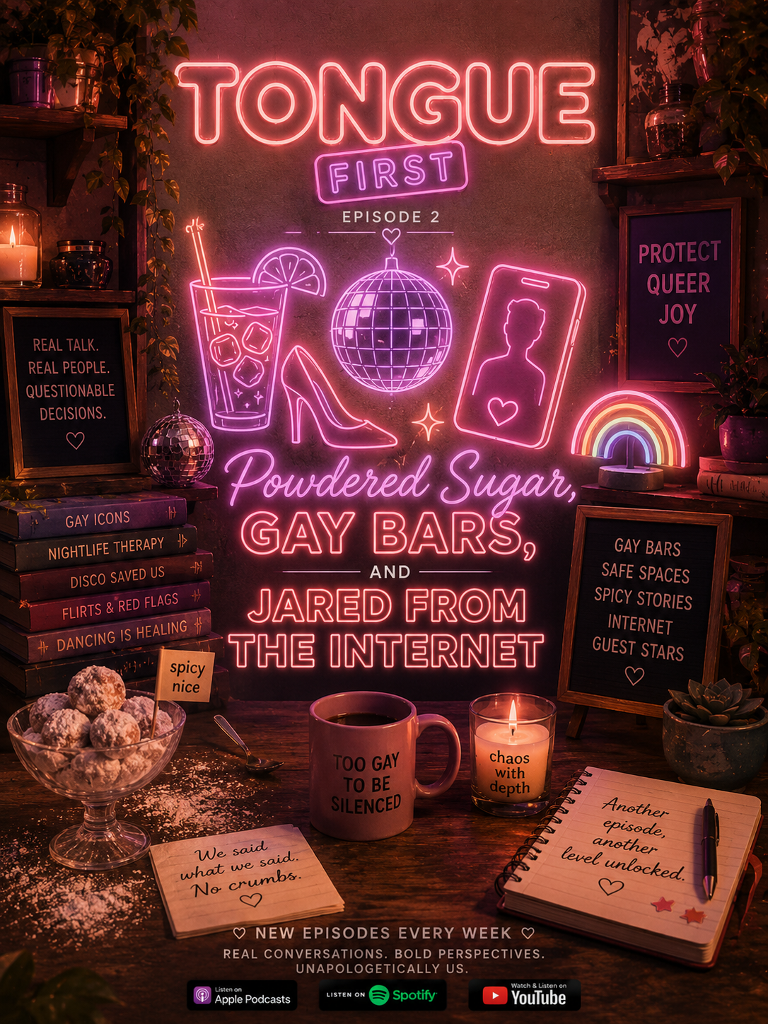 Ep 2 - Gay Bars, Powdered Sugar, and Jared from the Internet