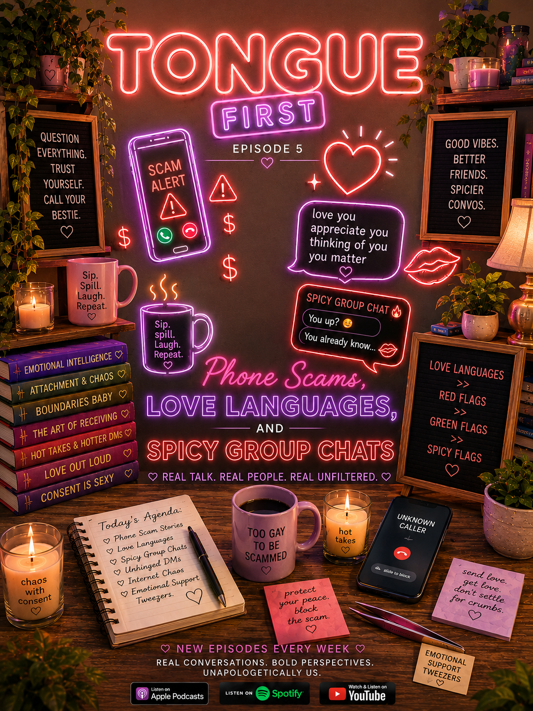Ep 5 - Phone Scams, Love Languages, and Spicy Group Chats