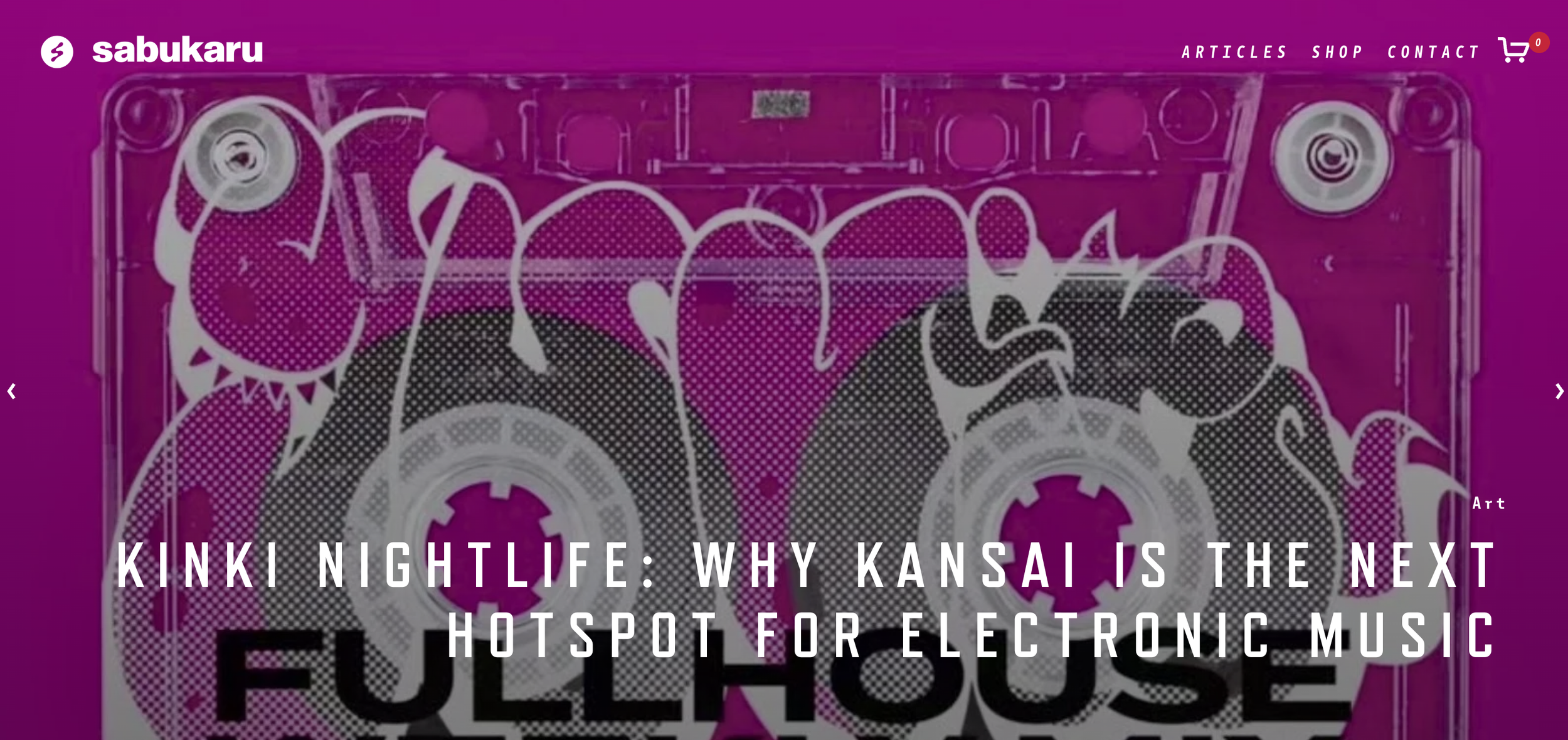 SABUKARU ARTICLE: Kinki Nightlife, Why Kansai is the next hotspot for electronic music