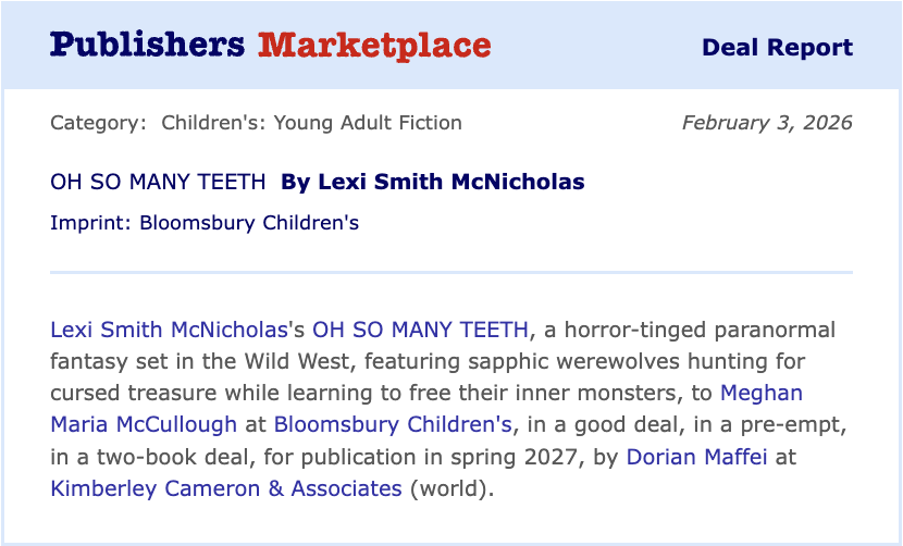 Screenshot of a publishing deal report for a children's young adult fiction book titled "OH SO MANY TEETH" by Lexi Smith McNicholas, published by Bloomsbury Children's, dated February 3, 2026.