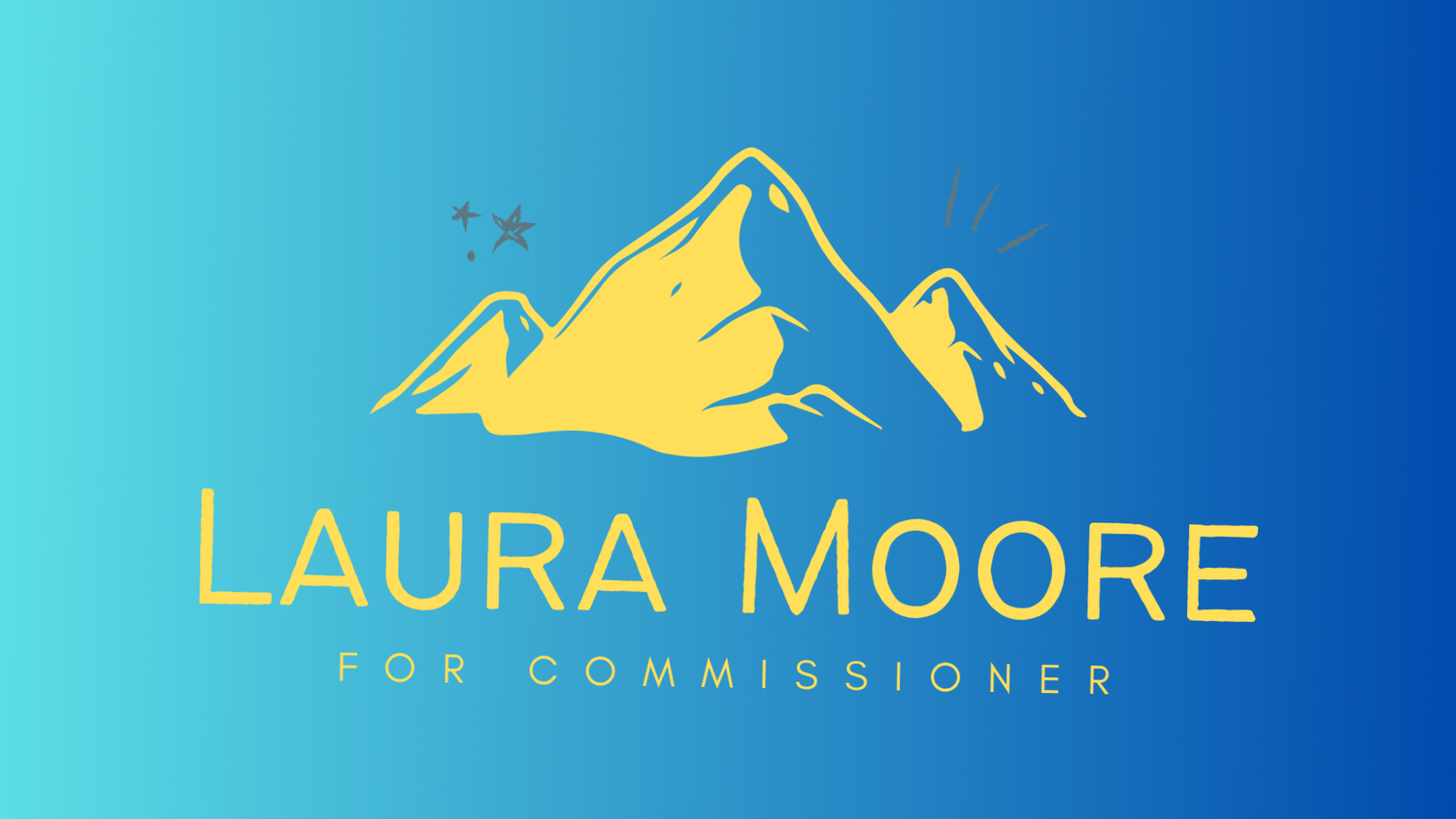 Laura Moore for district 8 commissioner