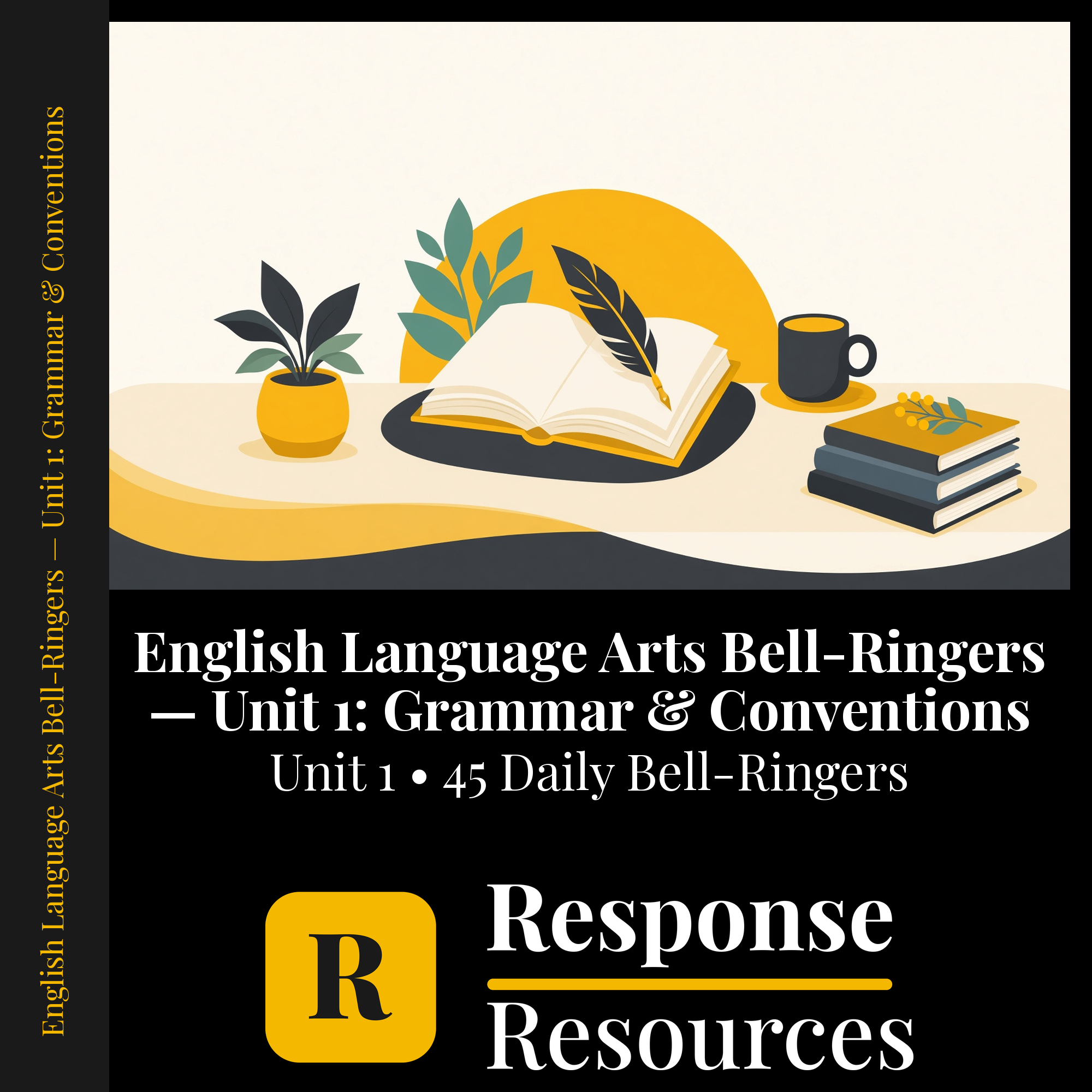 English Language Arts Bell Ringers Unit 1 - 45 Warm-Ups (Grades 6-8) cover — Response Resources
