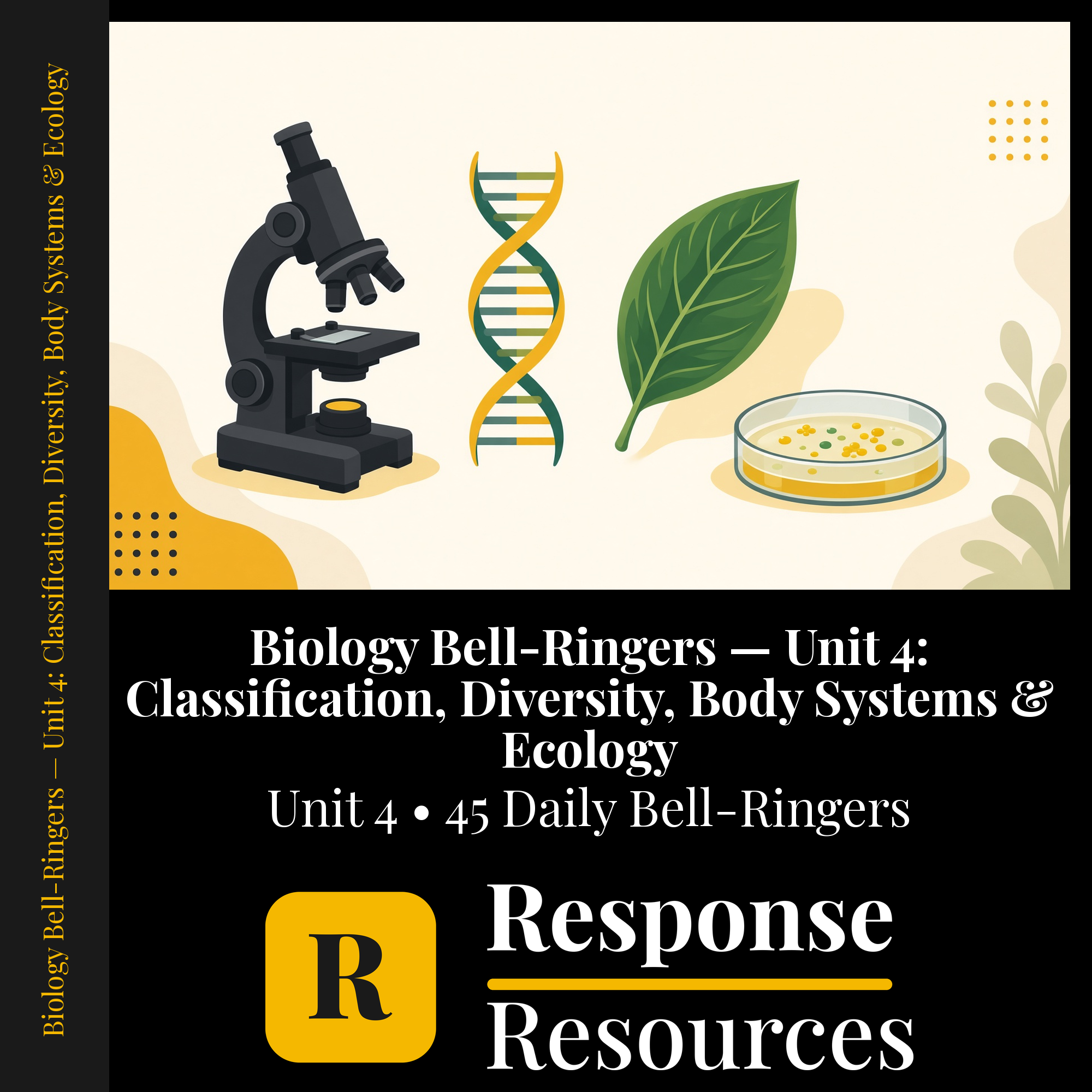 Biology Bell Ringers Unit 4 - 45 Daily Warm-Ups (Grades 9-12) cover — Response Resources