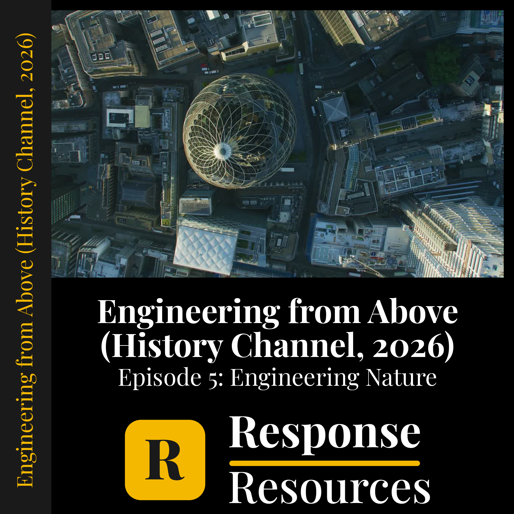 Engineering from Above (History Channel, 2026) - Episode 5: Engineering Nature — fill-in-the-blank documentary worksheet for Environmental Science grades 6-12