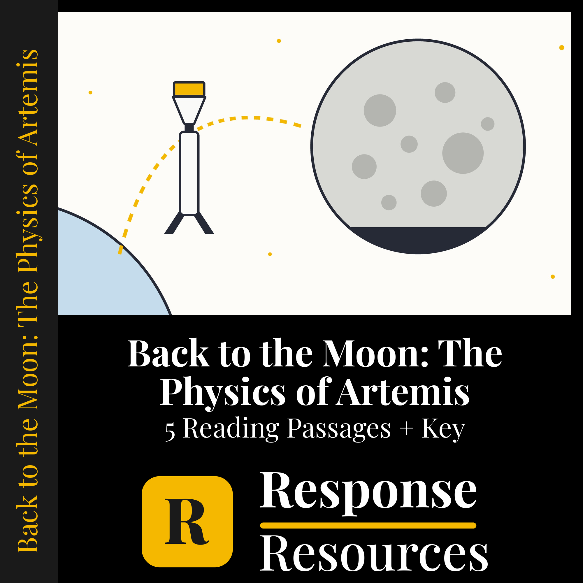 Back to the Moon: The Physics of Artemis nonfiction reading passages — Response Resources