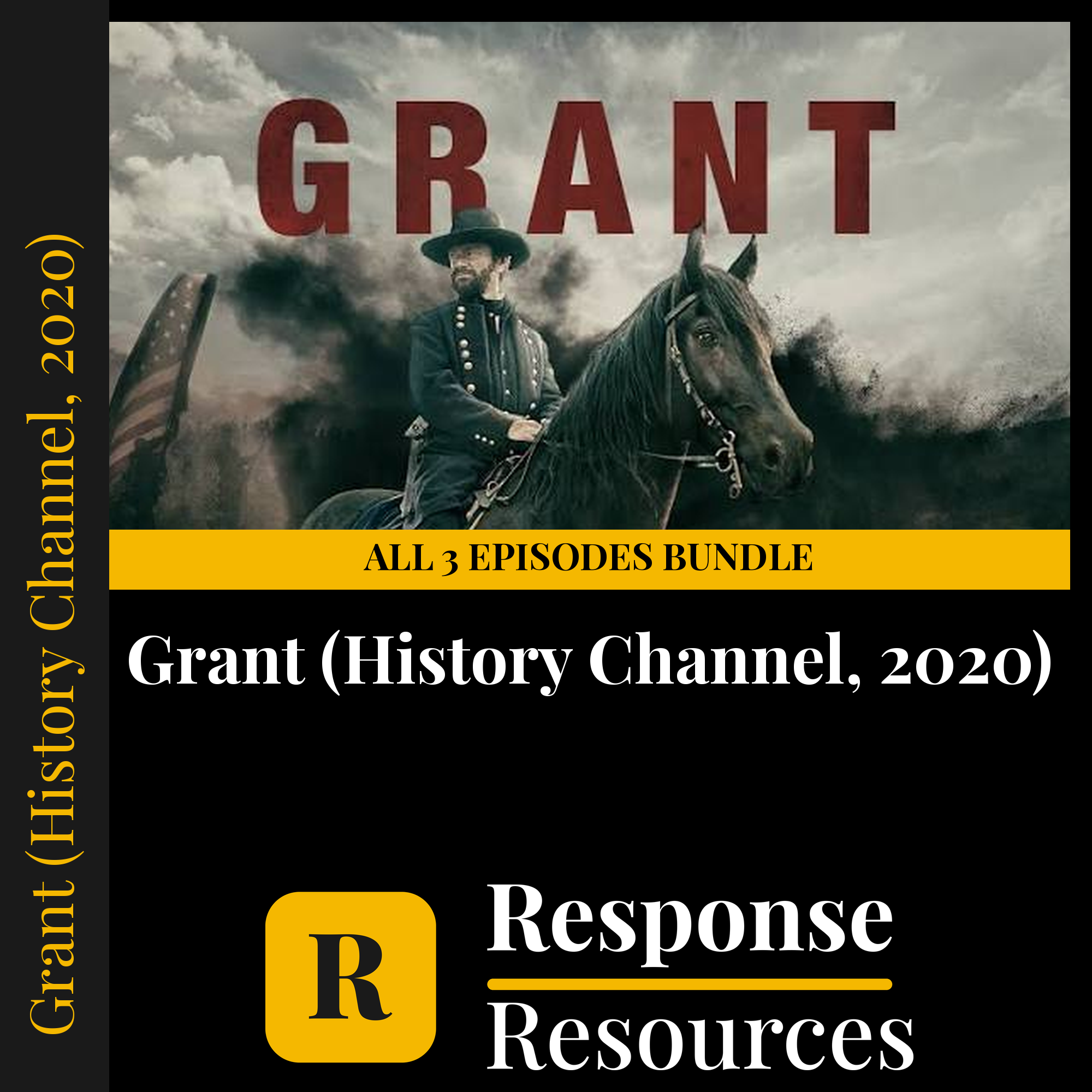 Grant (History Channel, 2020) all 3 episodes bundle — fill-in-the-blank documentary worksheets for US History grades 9-12