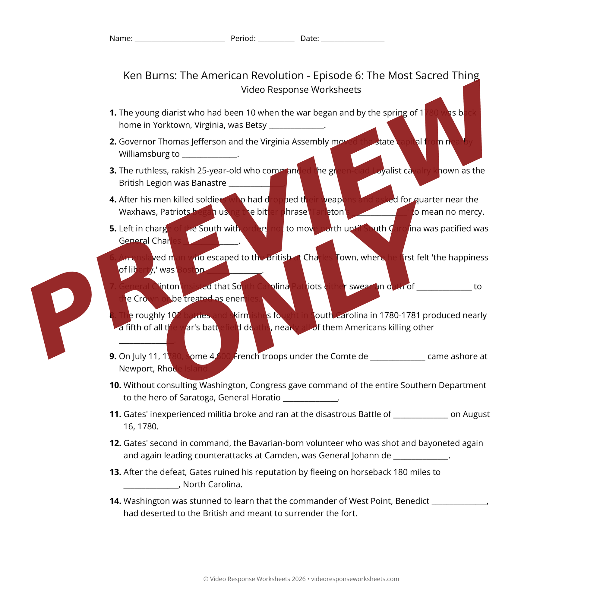 Preview of Ken Burns: The American Revolution - Episode 6: The Most Sacred Thing worksheet — fill-in-the-blank documentary worksheet for US History
