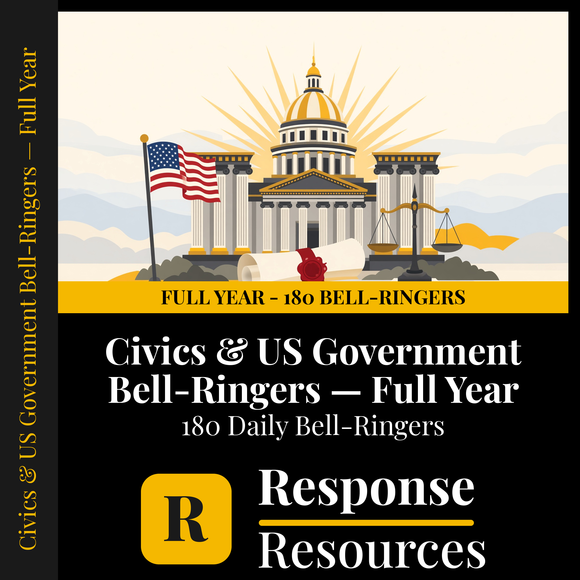 Civics & US Government Bell Ringers FULL YEAR - 180 Daily Warm-Ups (Grades 8-12) cover — Response Resources