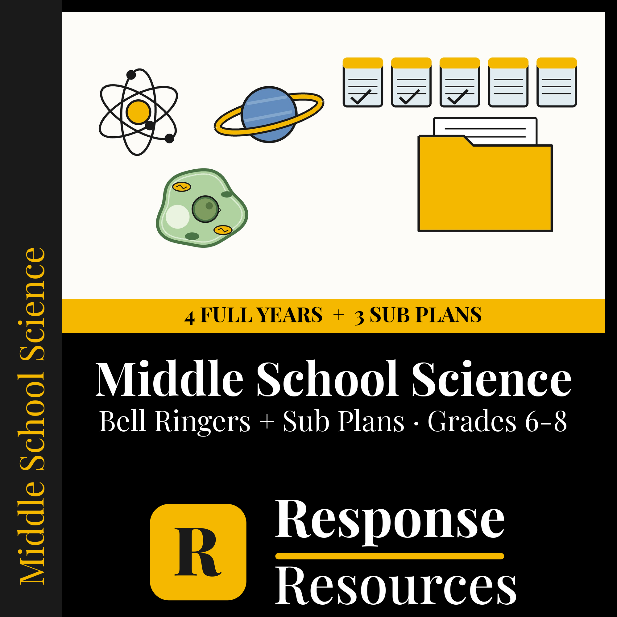 Middle School Science Complete Bundle — Full-Year Bell Ringers + Emergency Sub Plans, Grades 6-8 cover — Response Resources