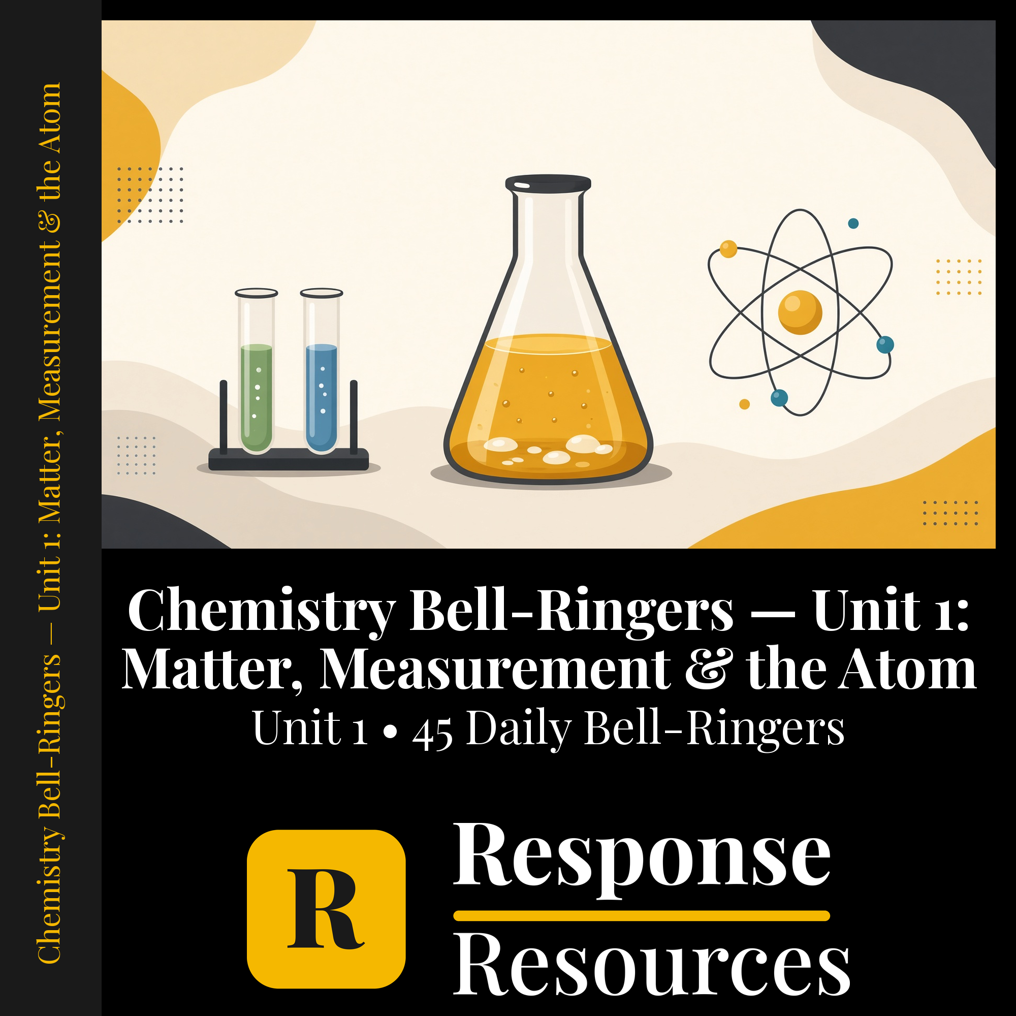Chemistry Bell Ringers Unit 1 - 45 Daily Warm-Ups (Grades 9-12) cover — Response Resources