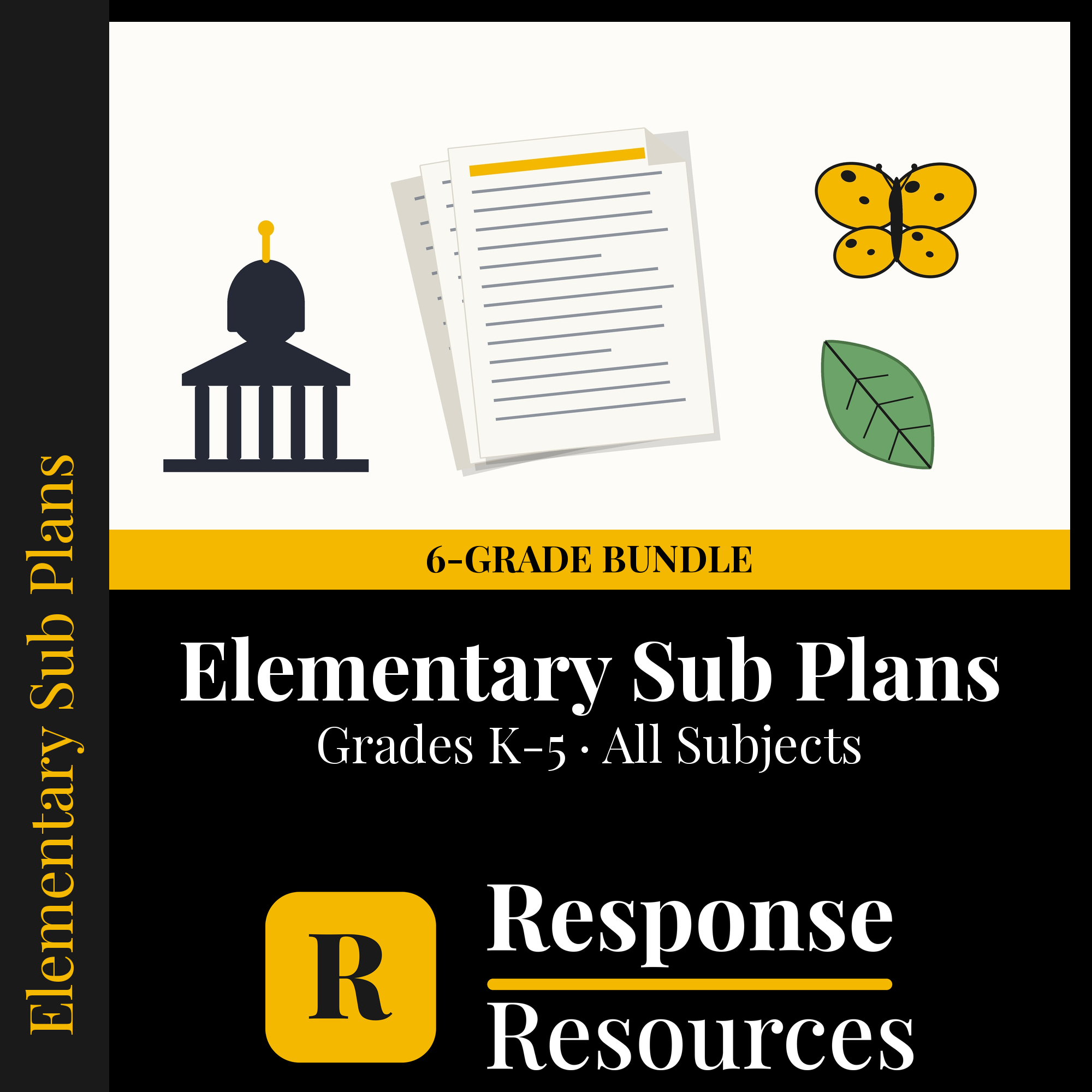 Elementary Sub Plans Bundle K-5 — 6 Grades, No Prep cover — Response Resources