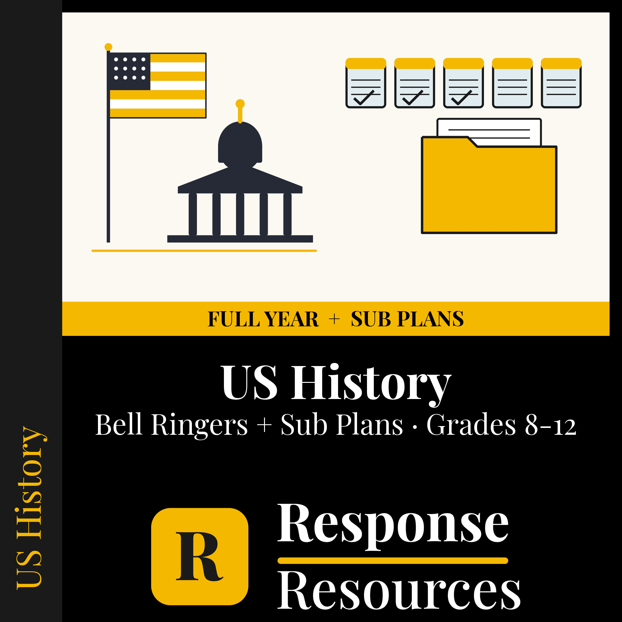 US History — Full-Year Bell Ringers + 5-Day Emergency Sub Plans cover — Response Resources
