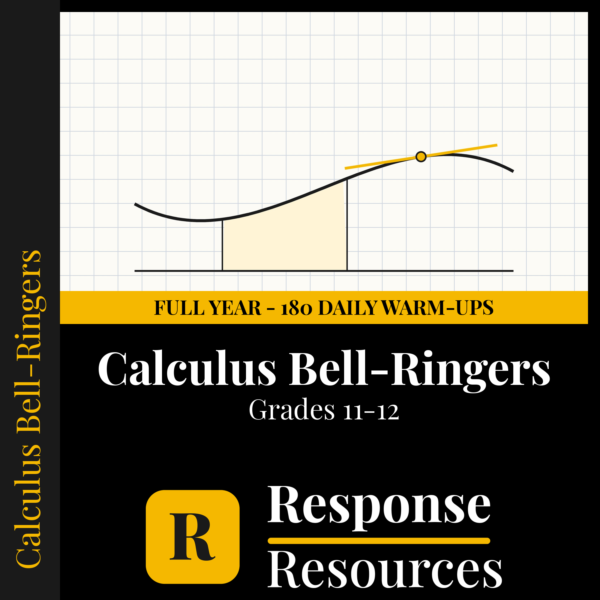 Calculus Bell Ringers FULL YEAR - 180 Daily Warm-Ups (Grades 11-12) cover — Response Resources