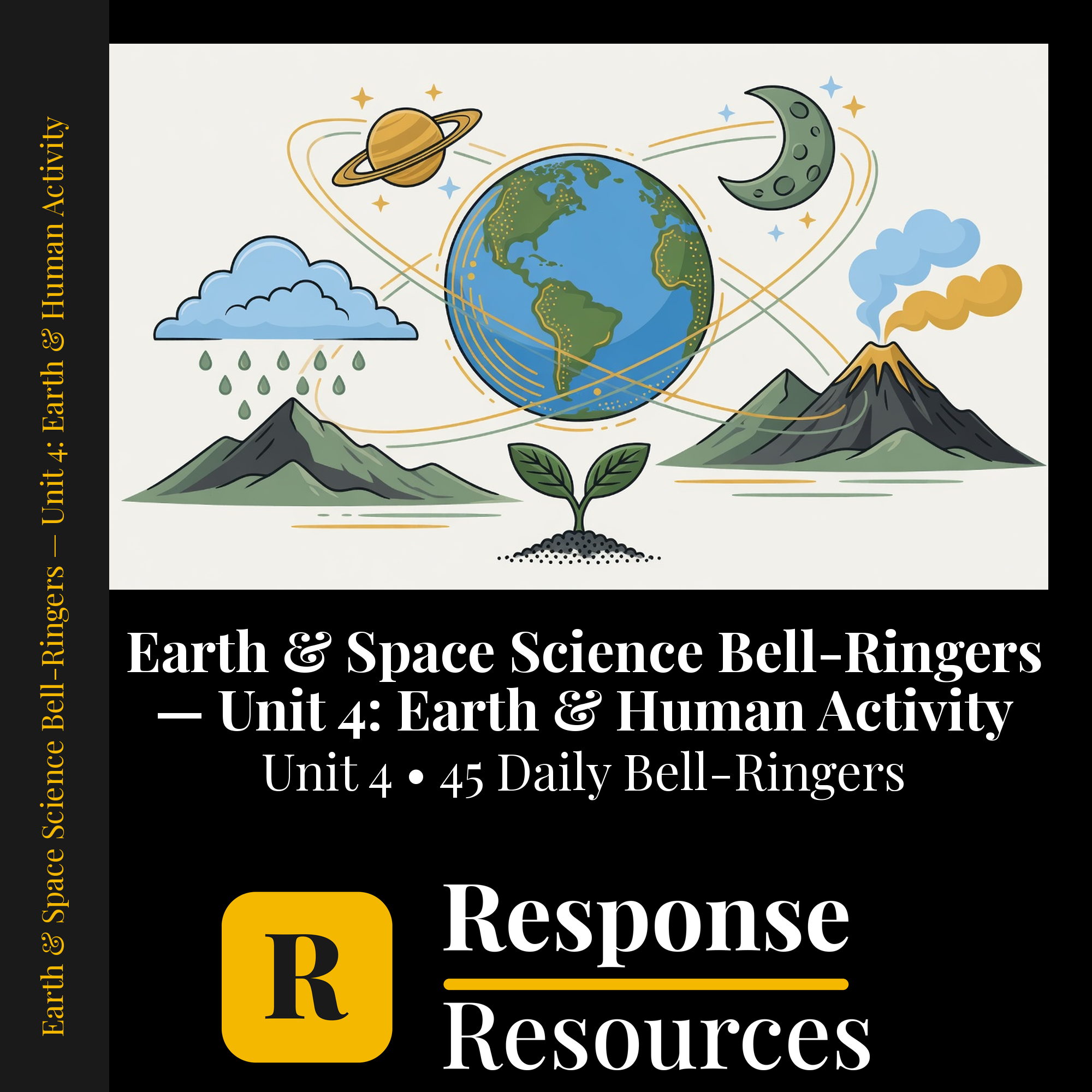 Earth & Space Science Bell Ringers Unit 4 - 45 Warm-Ups (6-8) cover — Response Resources