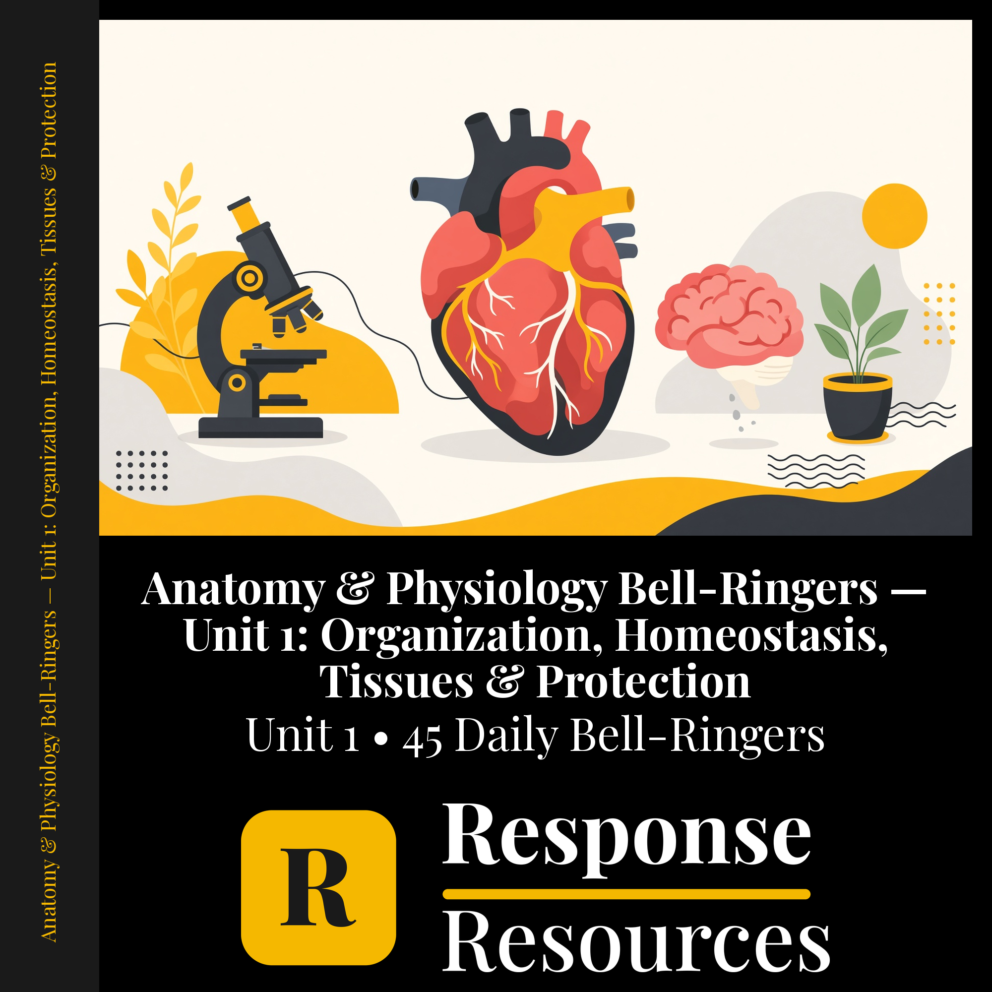 Anatomy & Physiology Bell Ringers Unit 1 - 45 Daily Warm-Ups (Grades 9-12) cover — Response Resources