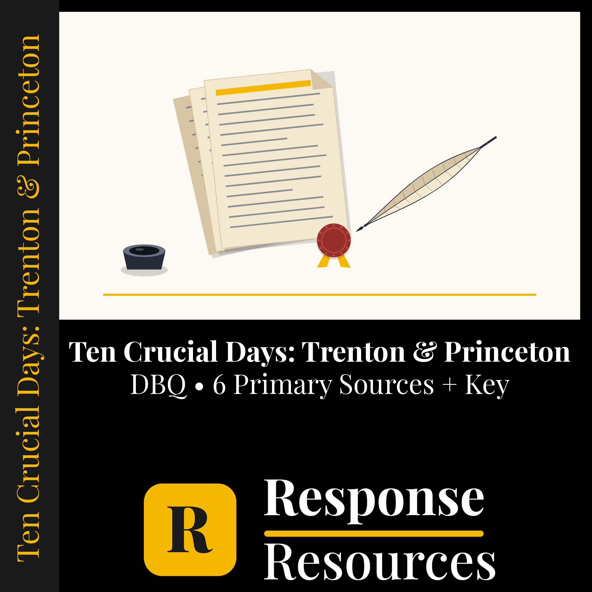 Ten Crucial Days: Trenton & Princeton DBQ primary-source analysis — Response Resources