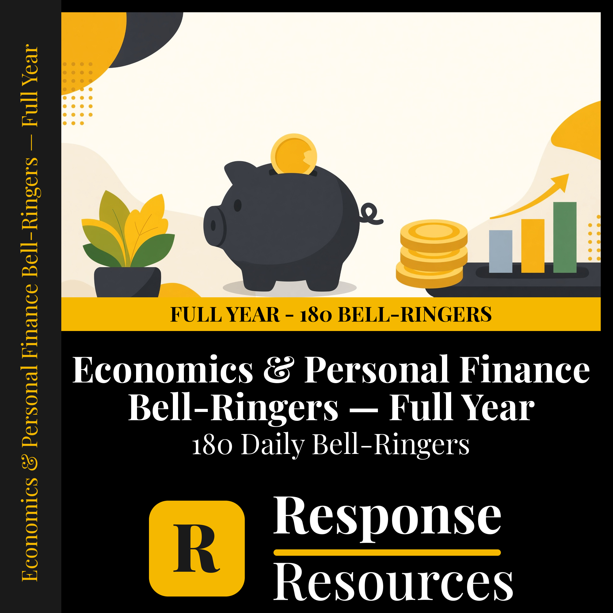 Economics & Personal Finance Bell Ringers FULL YEAR - 180 Warm-Ups (Grades 9-12) cover — Response Resources