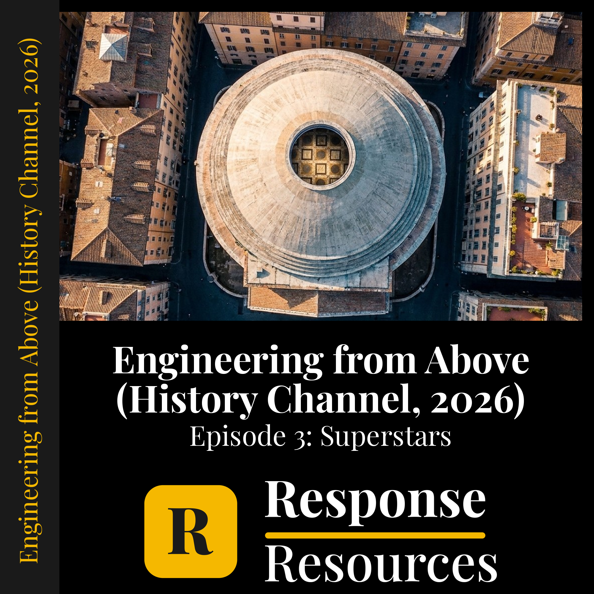 Engineering from Above (History Channel, 2026) - Episode 3: Superstars — fill-in-the-blank documentary worksheet for World History grades 6-12
