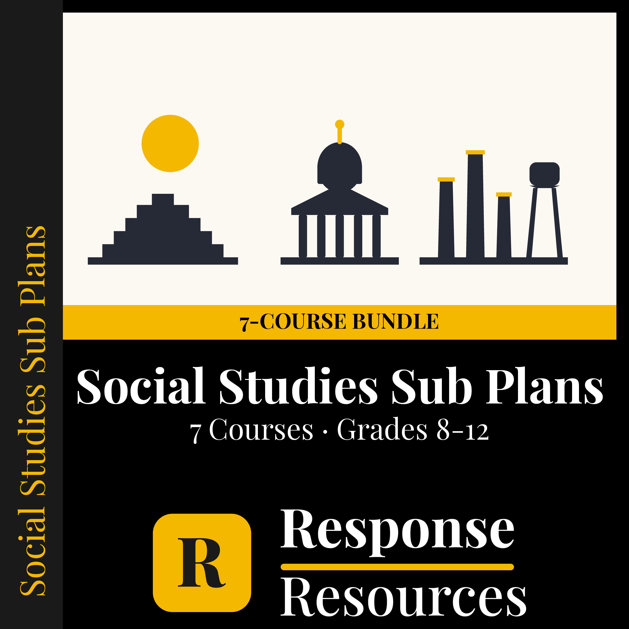 Complete Social Studies Sub Plans Bundle — 7 Courses, No Prep cover — Response Resources