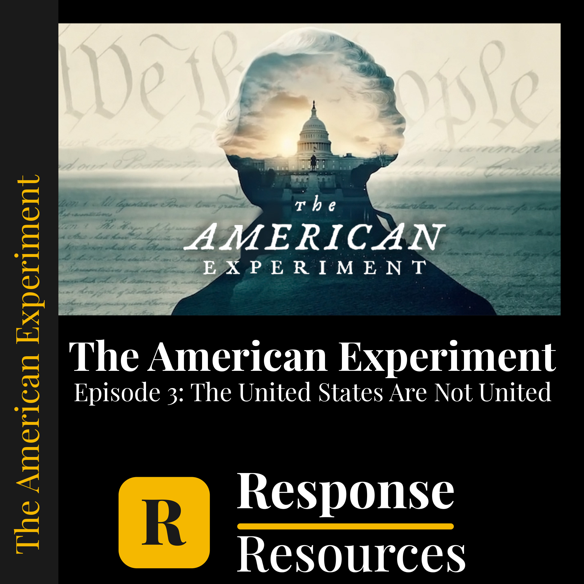 The American Experiment - Episode 3: The United States Are Not United — fill-in-the-blank documentary worksheet for US History grades 6-12