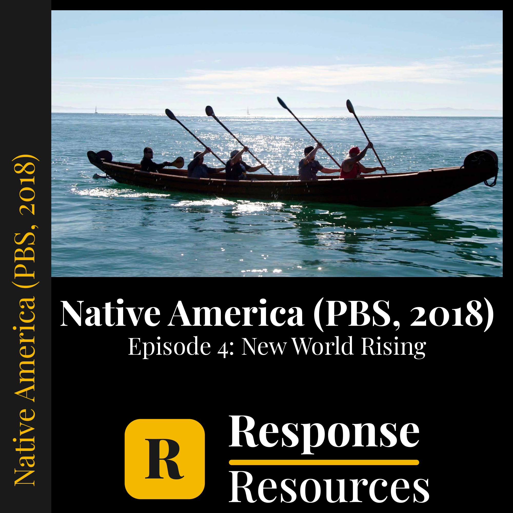 Native America (PBS, 2018) - Episode 4: New World Rising — fill-in-the-blank documentary worksheet for US History grades 6-12