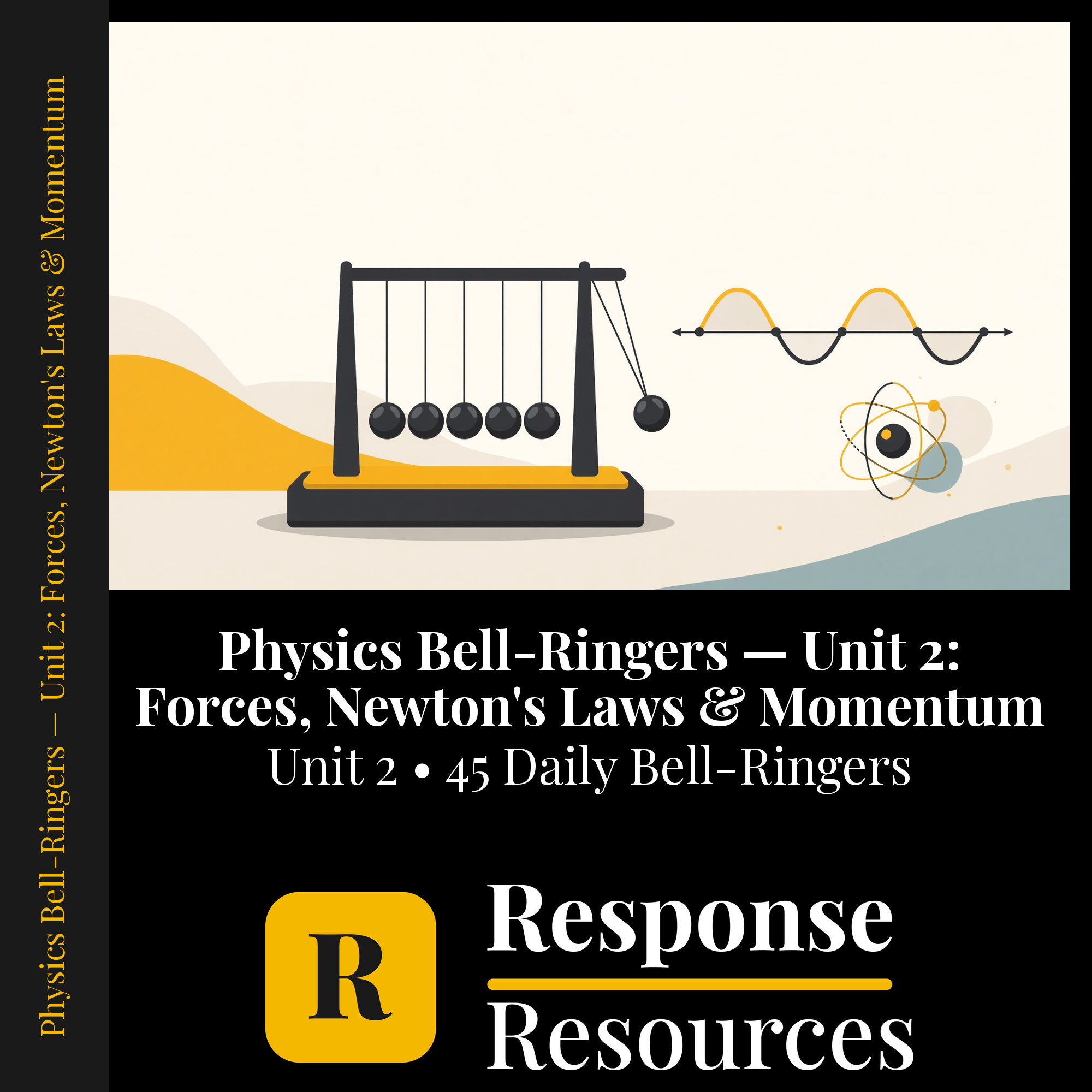 Physics Bell Ringers Unit 2 - 45 Daily Warm-Ups (Grades 9-12) cover — Response Resources