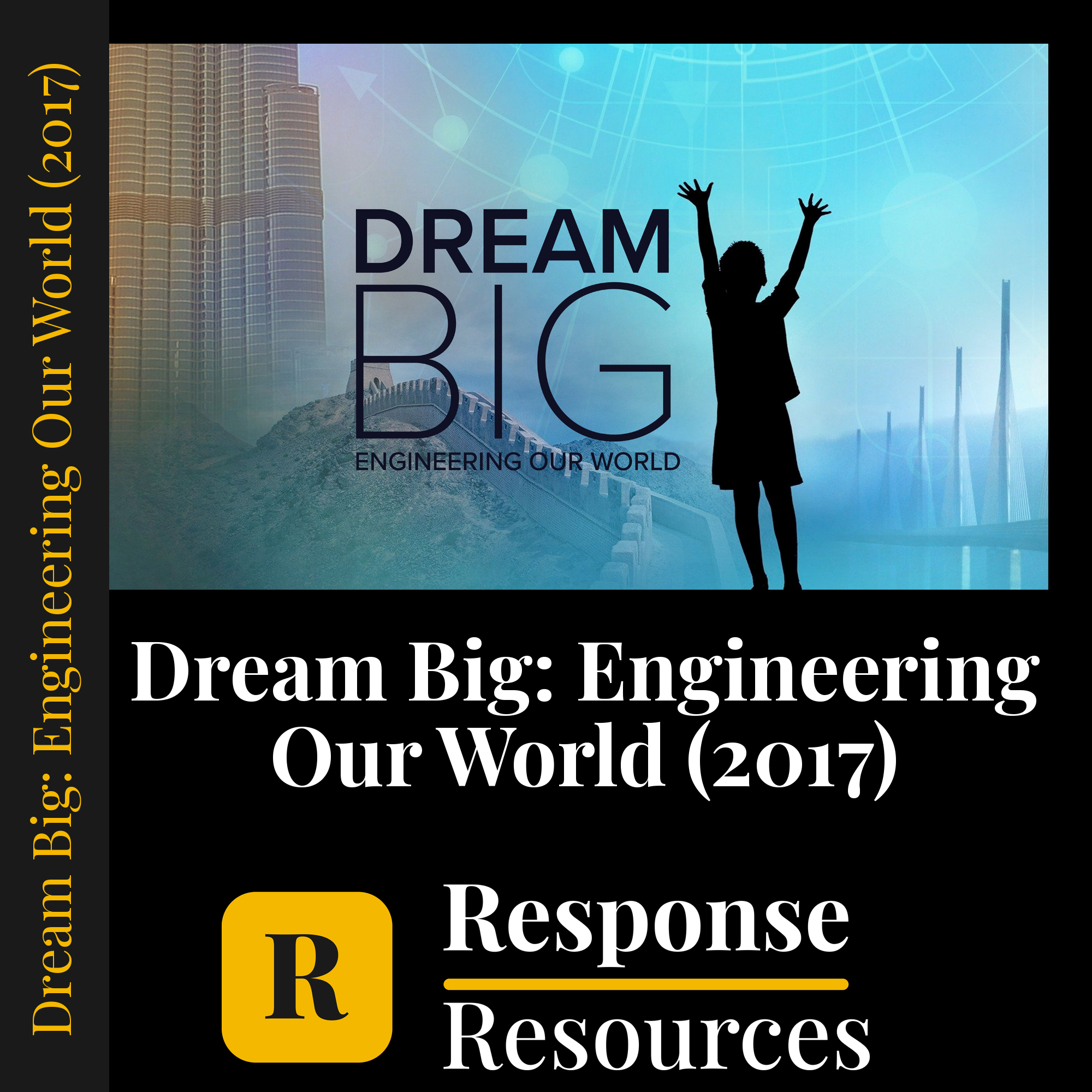 Dream Big — Engineering Our World — fill-in-the-blank documentary worksheet for STEM grades 5-12