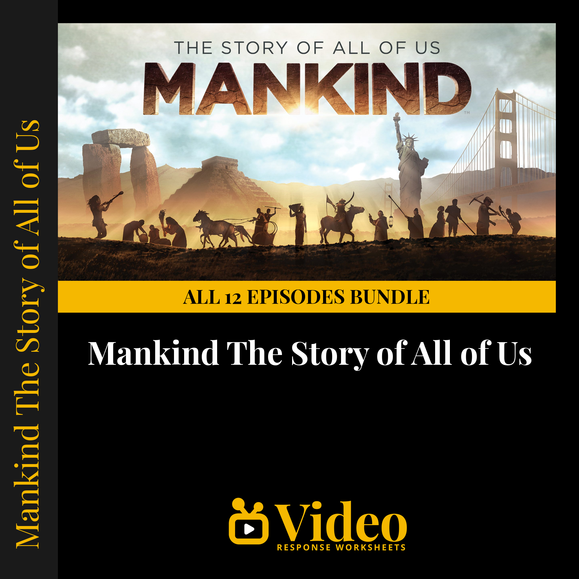 Mankind: The Story of All of Us — fill-in-the-blank documentary worksheet bundle for World History grades 6-12
