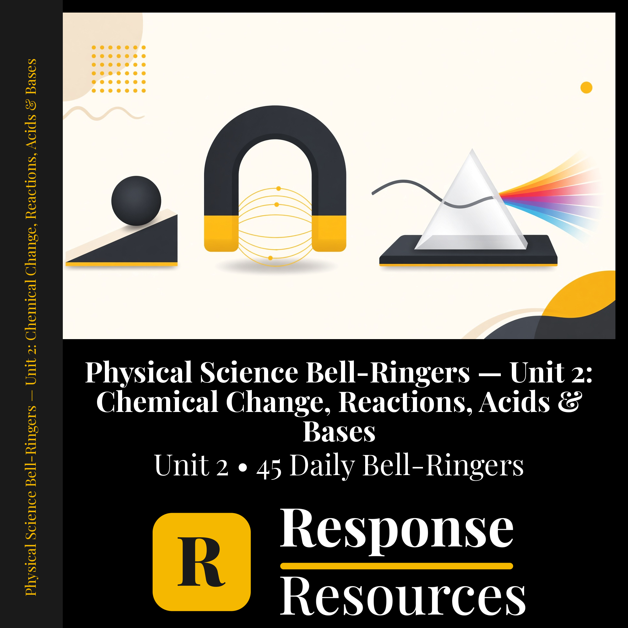 Physical Science Bell Ringers Unit 2 - 45 Daily Warm-Ups (Grades 6-8) cover — Response Resources