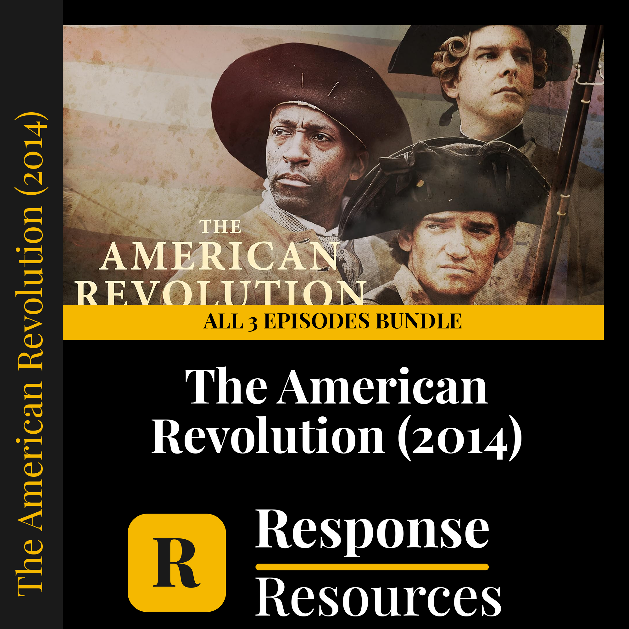 The American Revolution (2014) — fill-in-the-blank documentary worksheet bundle for US History grades 6-12