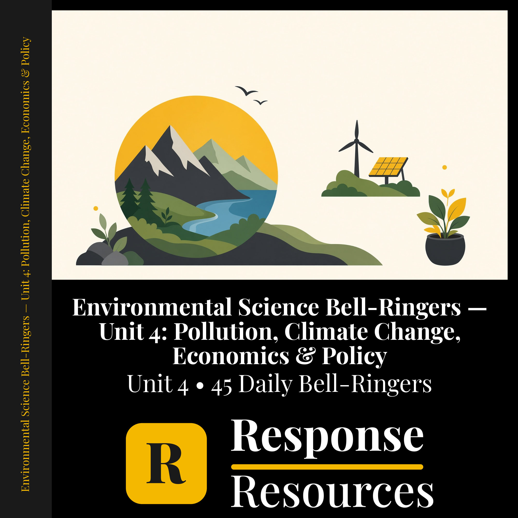 Environmental Science Bell Ringers Unit 4 - 45 Daily Warm-Ups (Grades 9-12) cover — Response Resources