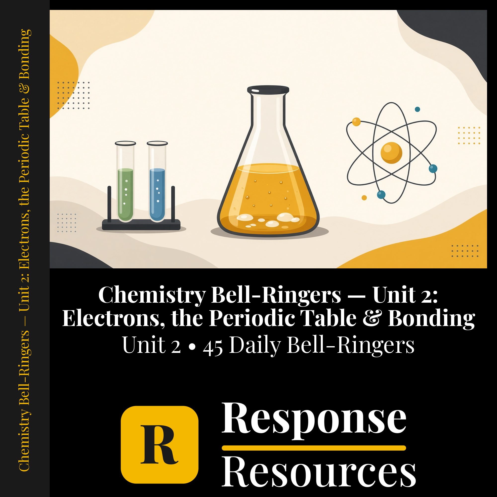 Chemistry Bell Ringers Unit 2 - 45 Daily Warm-Ups (Grades 9-12) cover — Response Resources