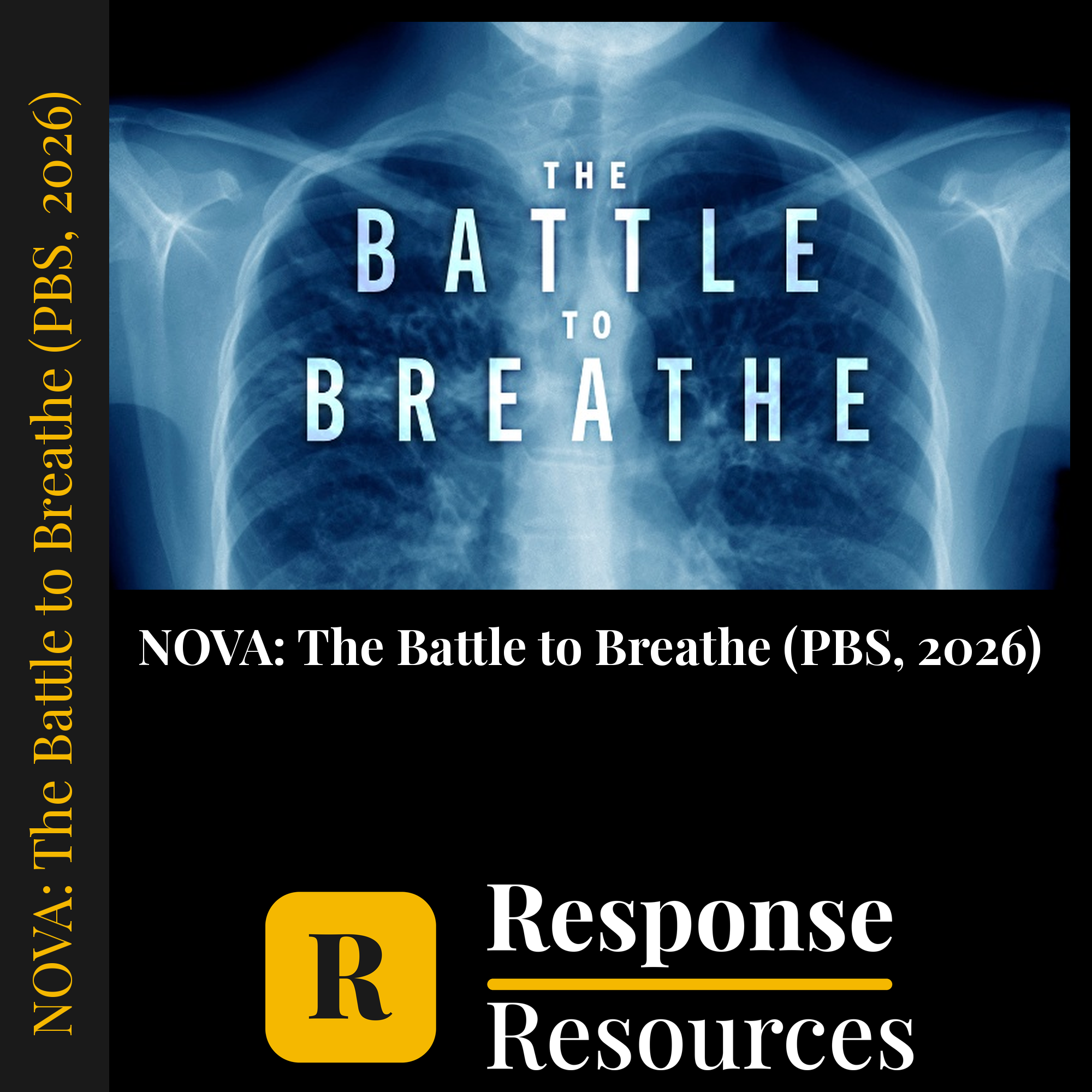 NOVA: The Battle to Breathe (PBS, 2026) — fill-in-the-blank documentary worksheet for Biology grades 9-12