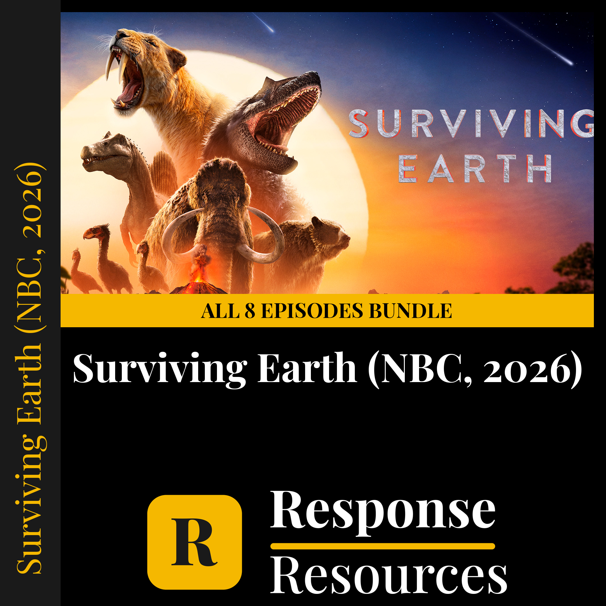 Surviving Earth (NBC, 2026) all 8 episodes bundle — fill-in-the-blank documentary worksheets for Earth Science grades 8-12