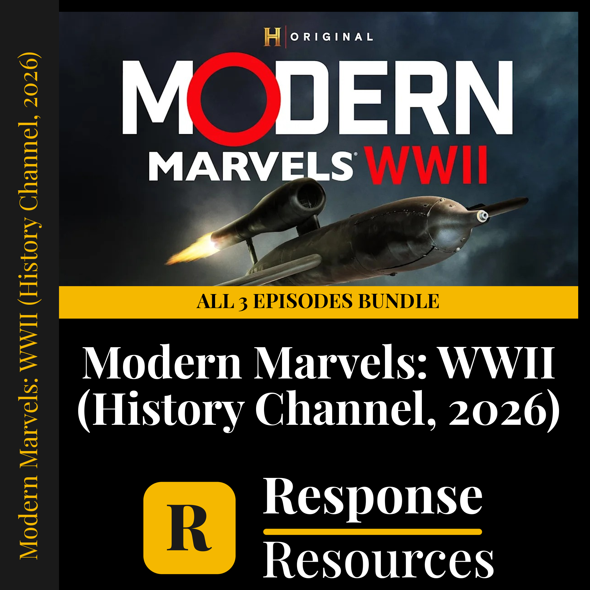 Modern Marvels: WWII (History Channel, 2026) all 3 episodes bundle — fill-in-the-blank documentary worksheets for World History grades 6-12
