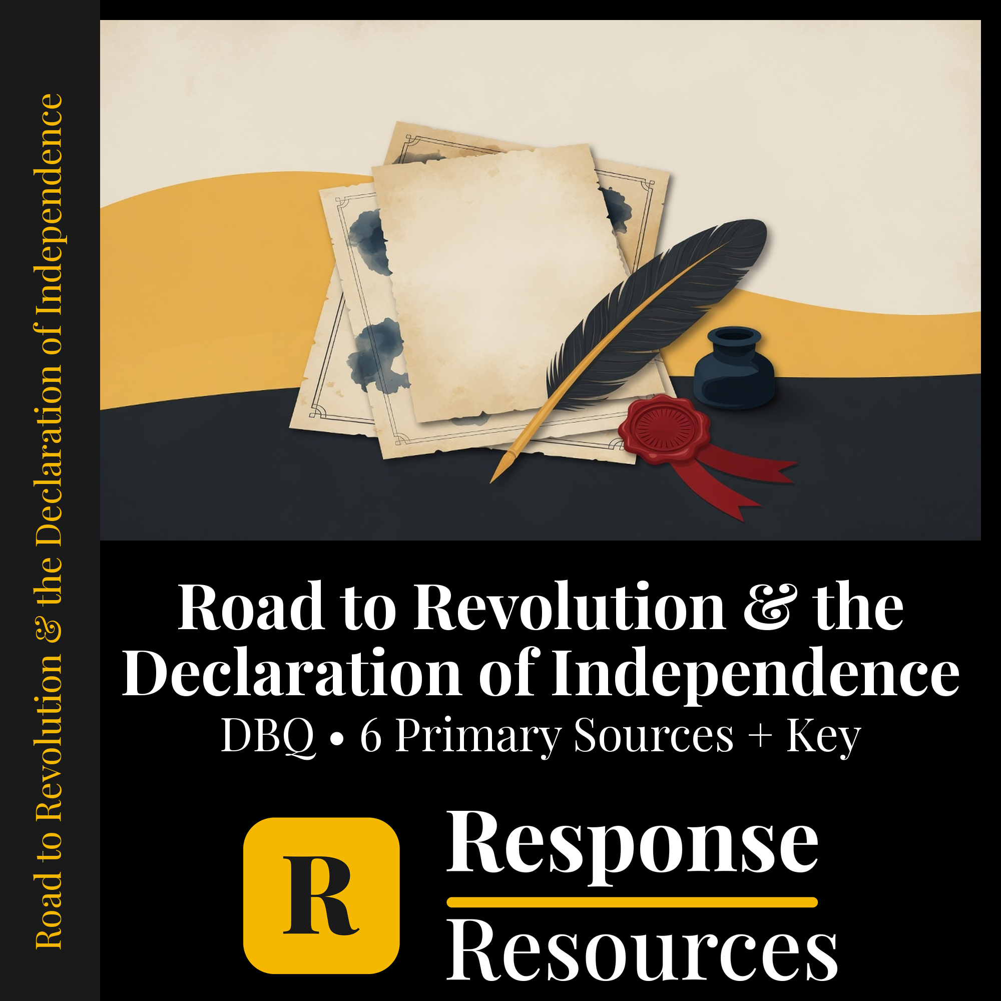 Road to Revolution DBQ primary-source analysis — Response Resources